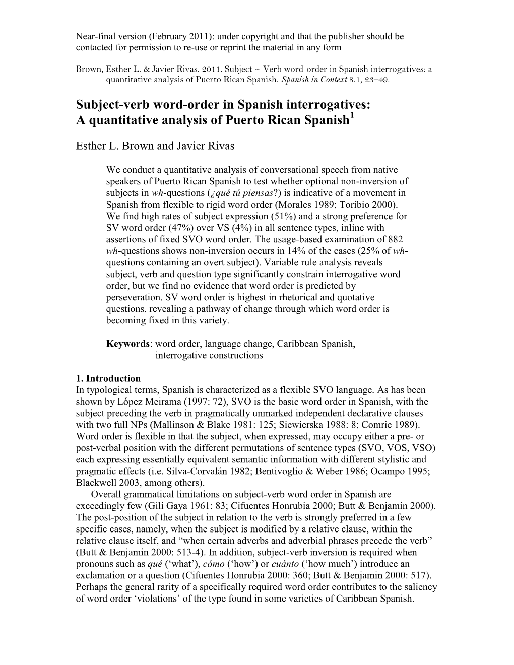 Subject-Verb Word-Order in Spanish Interrogatives: a Quantitative Analysis of Puerto Rican Spanish1