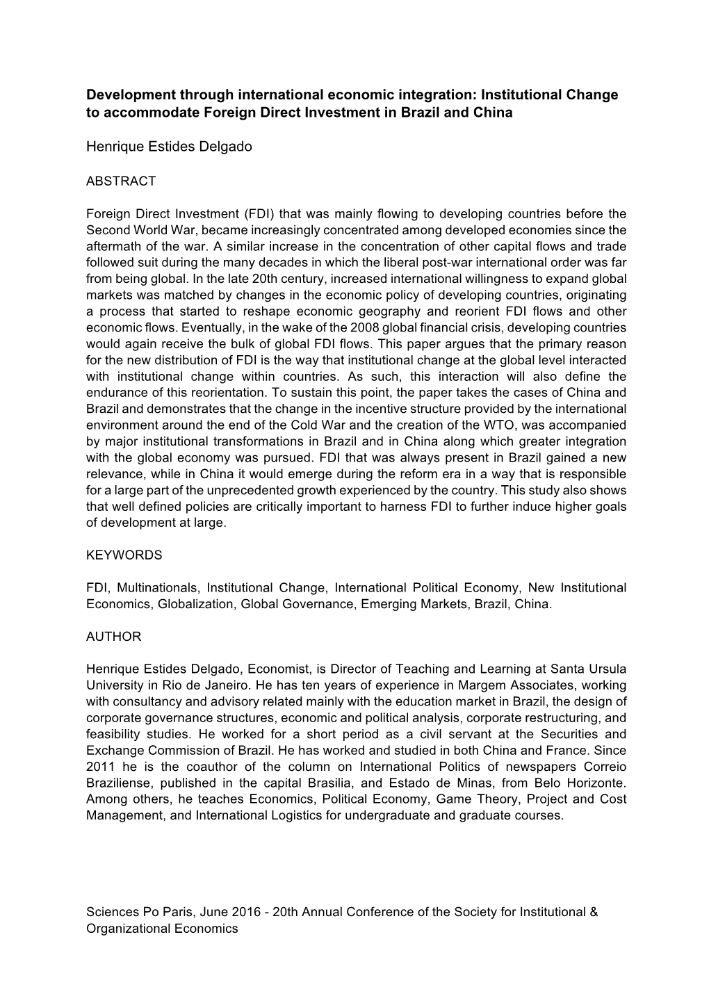 Development Through International Economic Integration: Institutional Change to Accommodate Foreign Direct Investment in Brazil and China