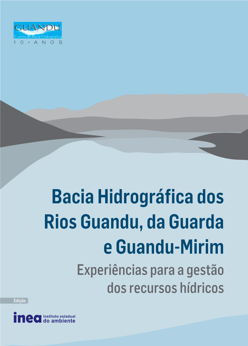Bacia Hidrográfica Dos Rios Guandu, Da Guarda E Guandu-Mirim