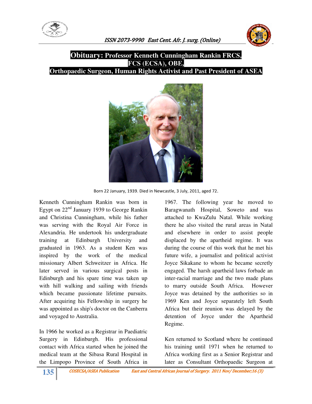 Obituary: Professor Kenneth Cunningham Rankin FRCS, FCS (ECSA), OBE, Orthopaedic Surgeon, Human Rights Activist and Past President of ASEA