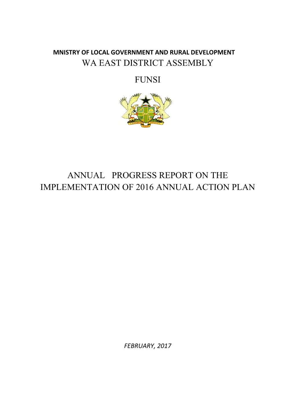 Wa East District Assembly Funsi Annual Progress