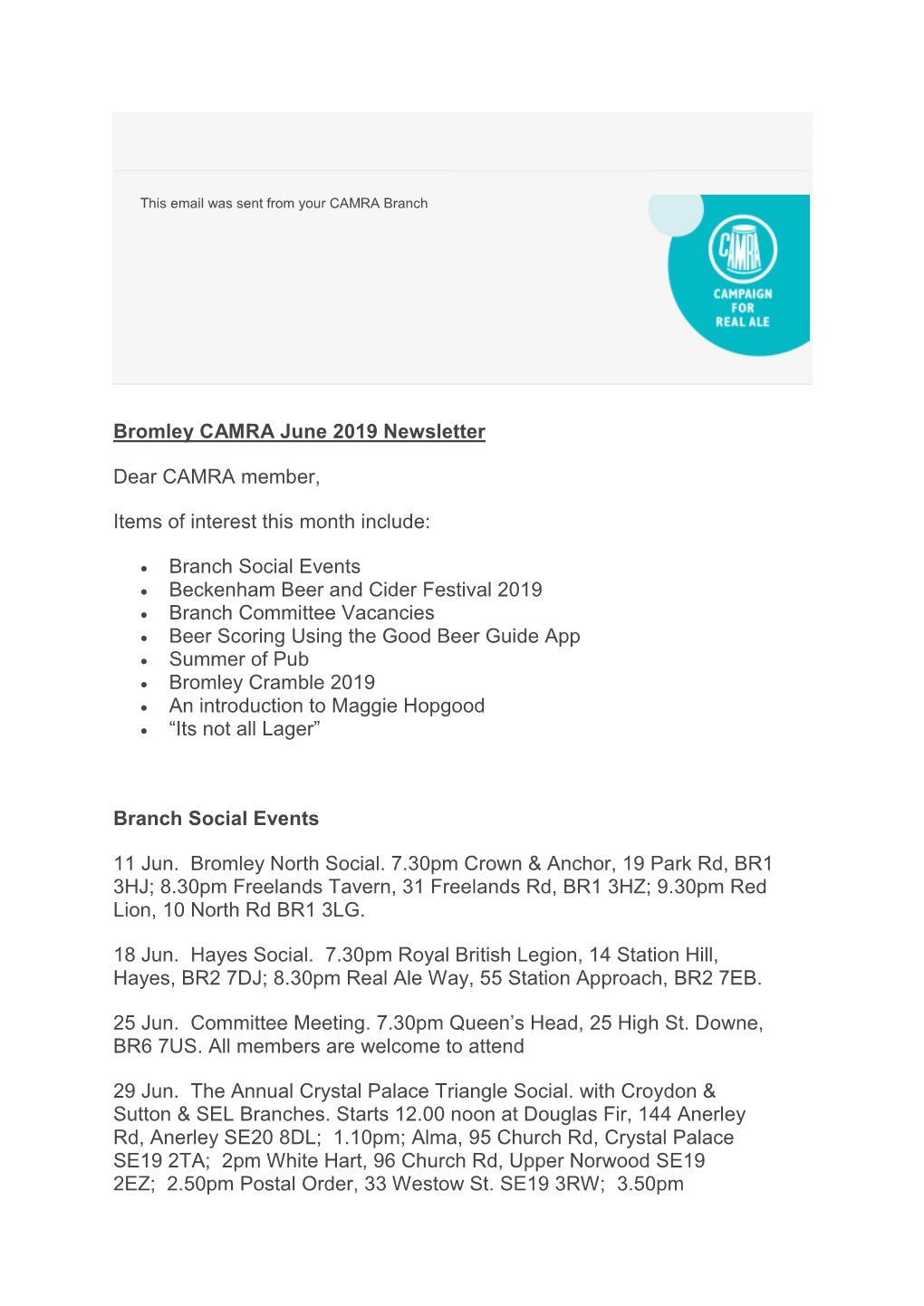 Bromley CAMRA June 2019 Newsletter Dear CAMRA Member