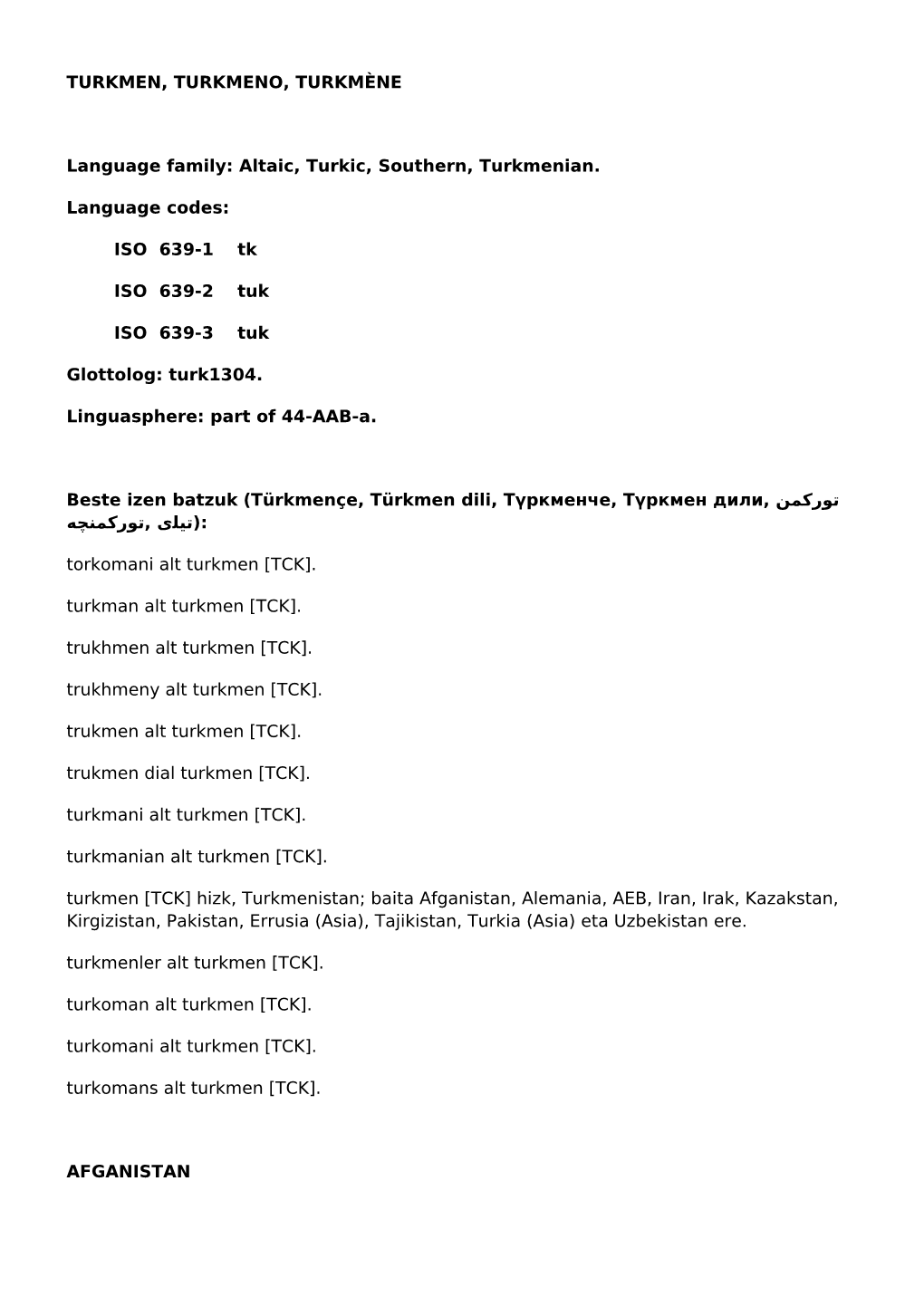 TURKMEN, TURKMENO, TURKMÈNE Language Family