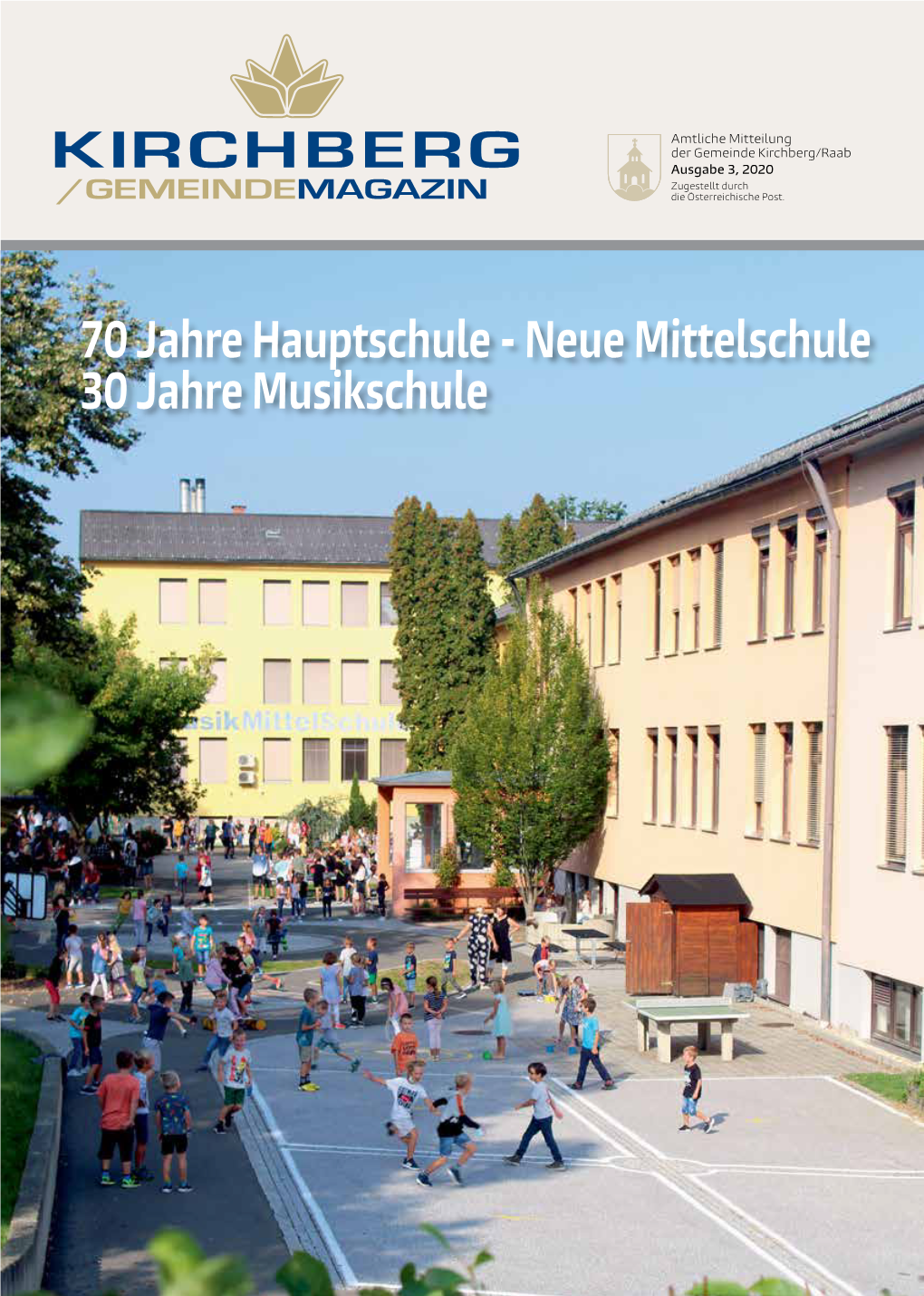 70 Jahre Hauptschule - Neue Mittelschule 30 Jahre Musikschule