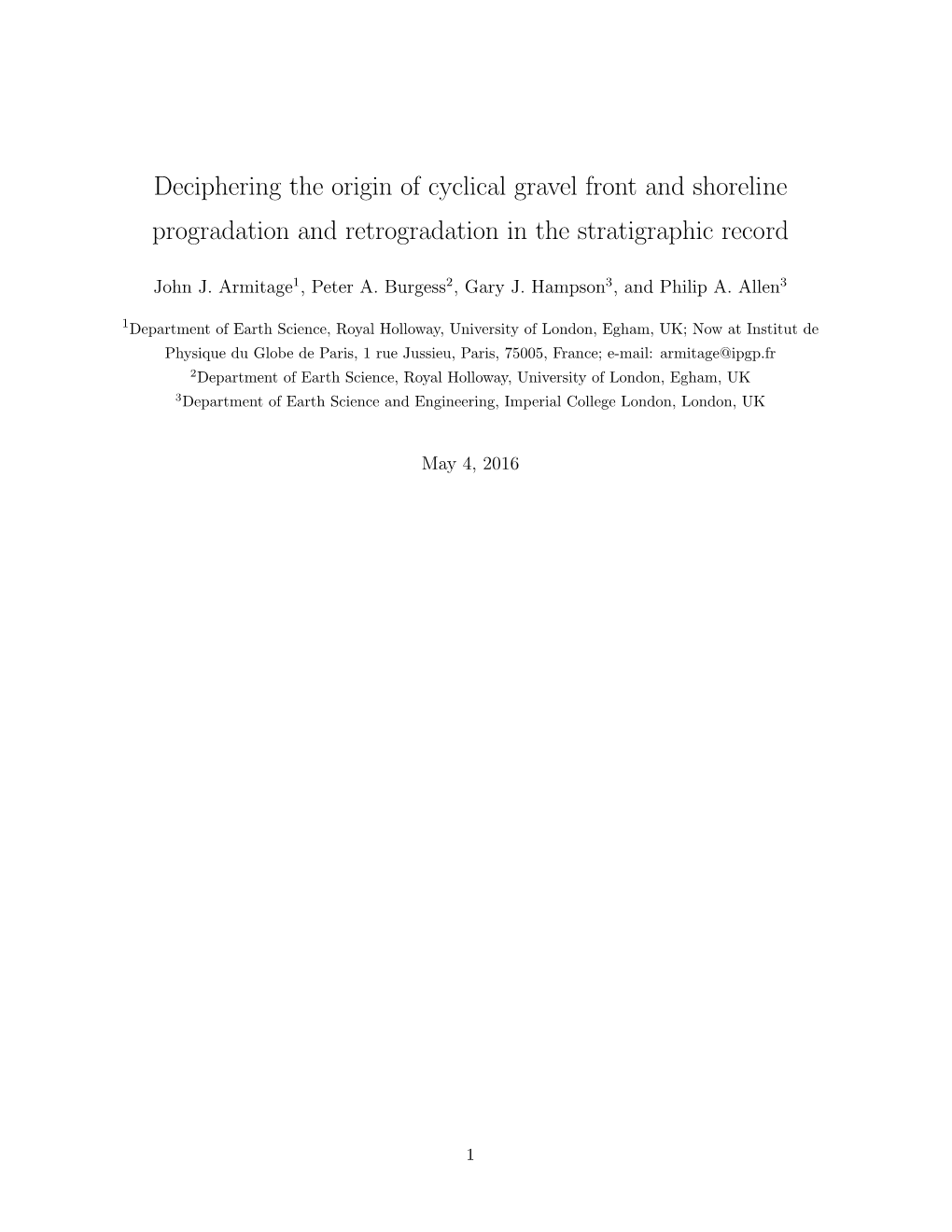 Deciphering the Origin of Cyclical Gravel Front and Shoreline Progradation and Retrogradation in the Stratigraphic Record