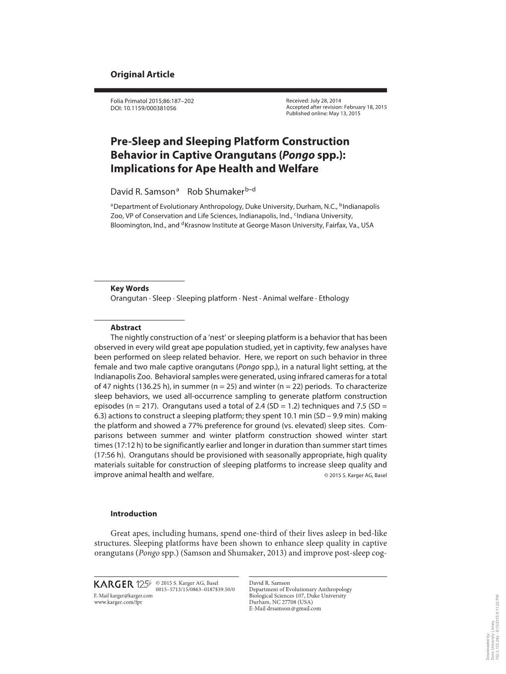 Pre-Sleep and Sleeping Platform Construction Behavior in Captive Orangutans (Pongo Spp