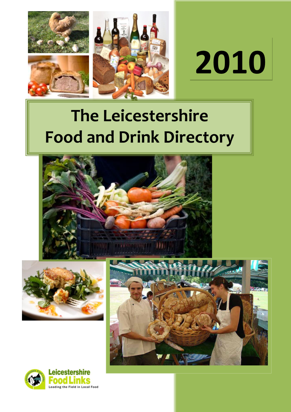 The Leicestershire Food and Drink Directory 2010