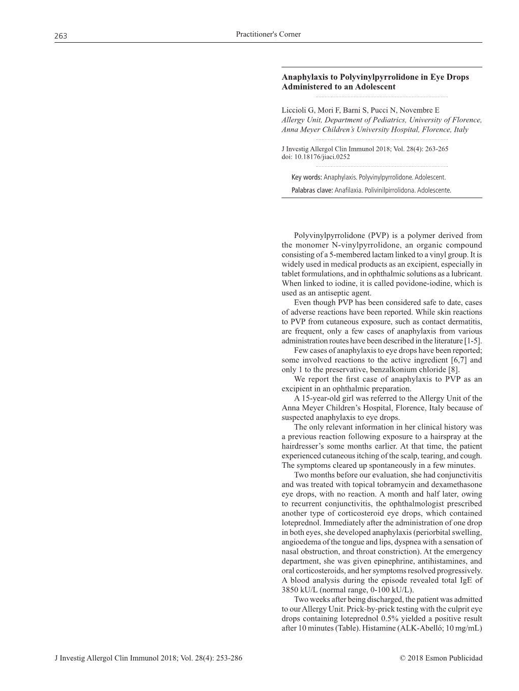 Anaphylaxis to Polyvinylpyrrolidone in Eye Drops Administered To