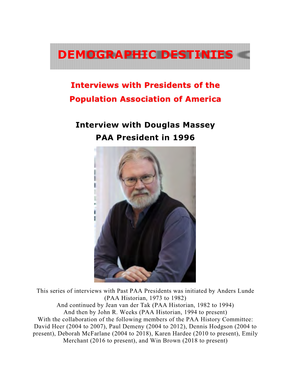 Interview with Douglas Massey PAA President in 1996