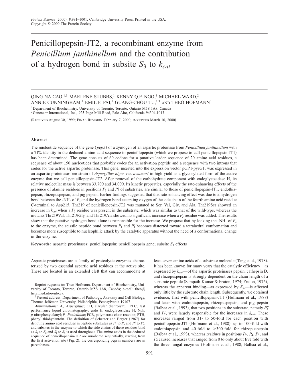 Penicillopepsin-JT2, a Recombinant Enzyme from Penicillium Janthinellum and the Contribution of a Hydrogen Bond in Subsite S3 to Kcat