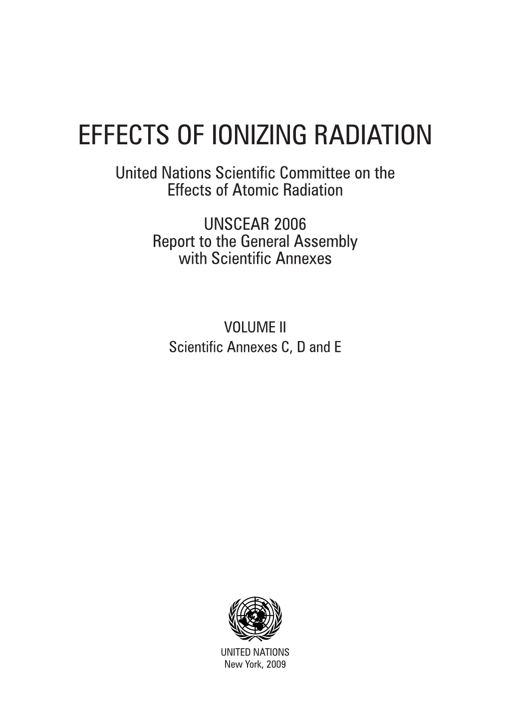 UNSCEAR 2006 Report to the General Assembly with Scientific Annexes