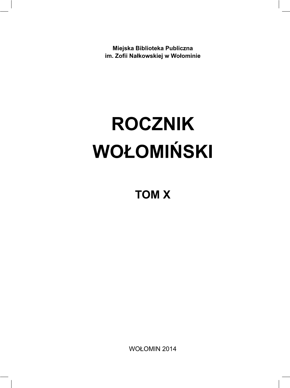 Rocznik Wołomiński – Tom X