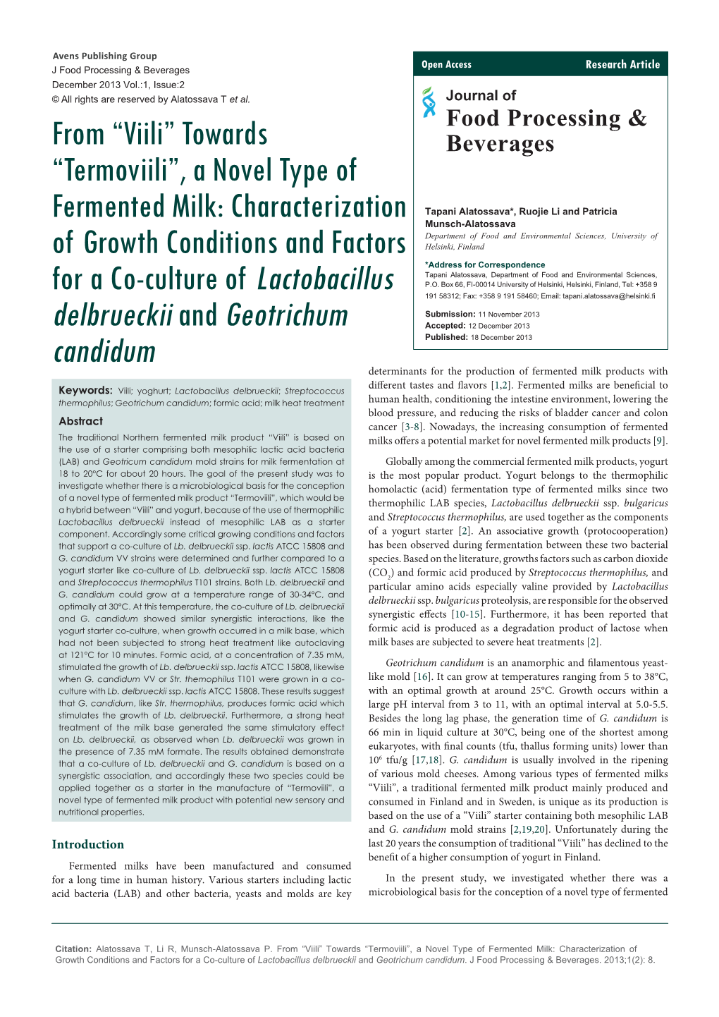 From “Viili” Towards “Termoviili”, a Novel Type of Fermented Milk