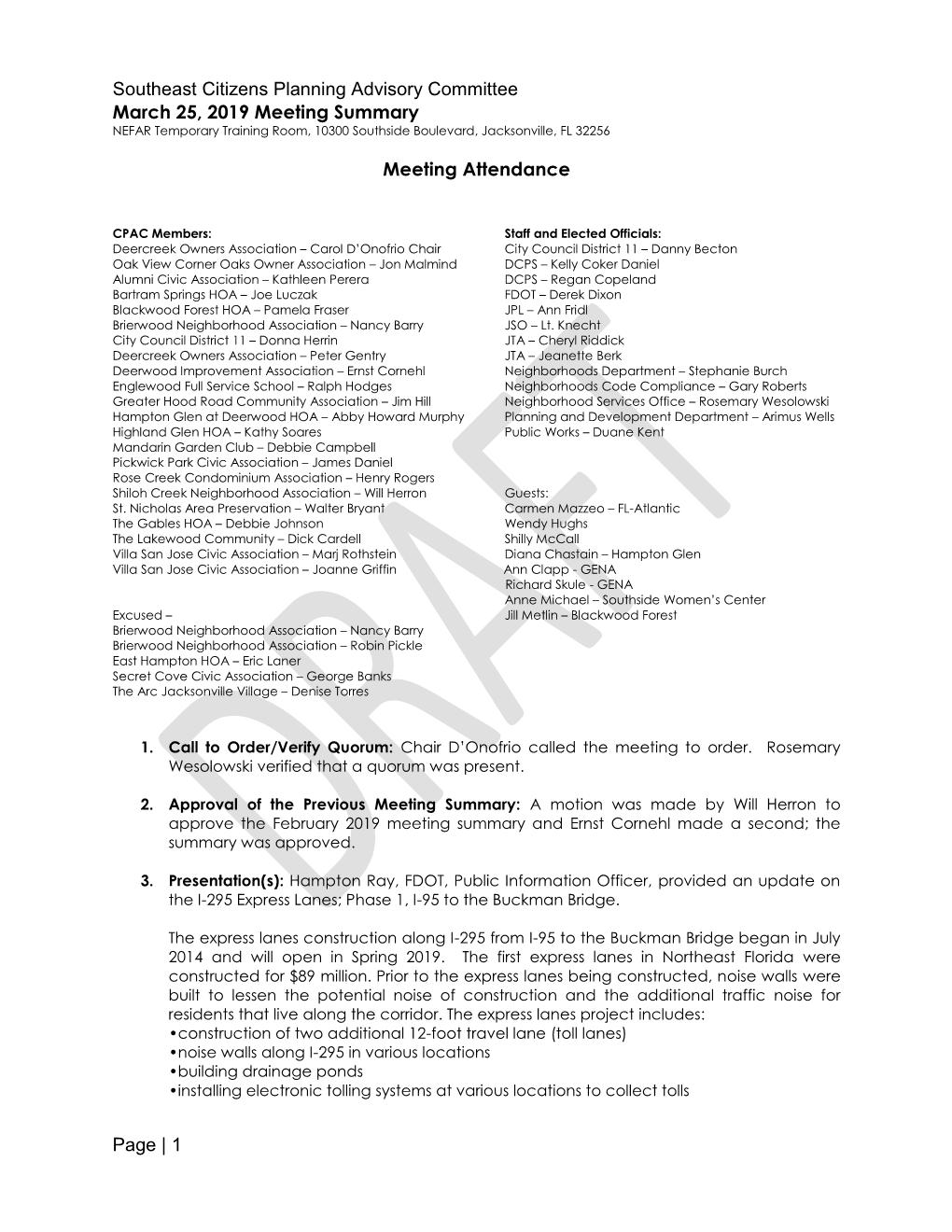 Page | 1 Southeast Citizens Planning Advisory Committee March 25, 2019 Meeting Summary Meeting Attendance