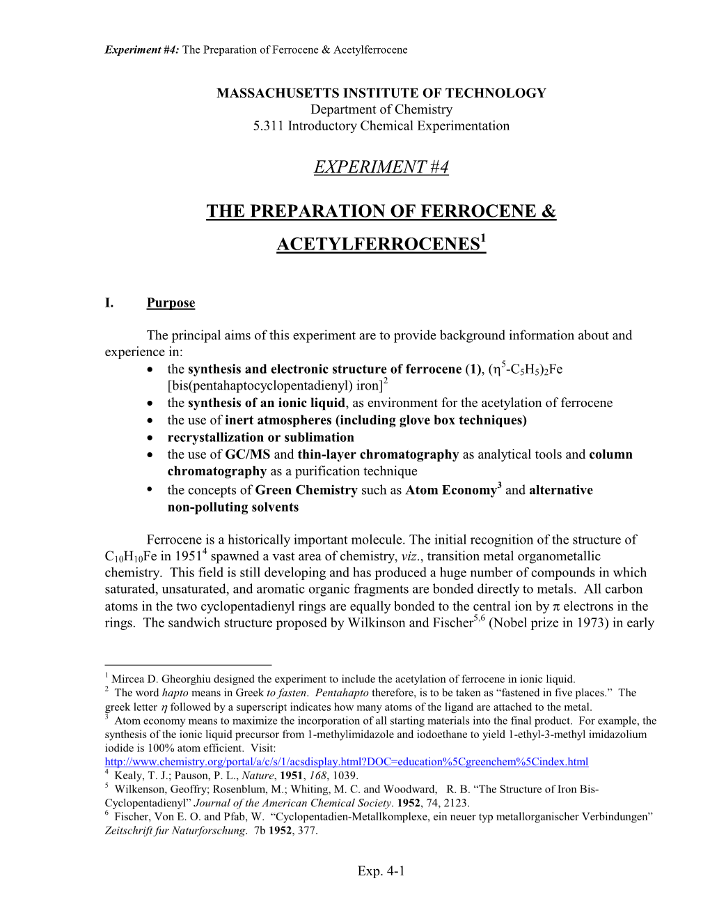 Experiment #4 the Preparation of Ferrocene & Acetylferrocenes1