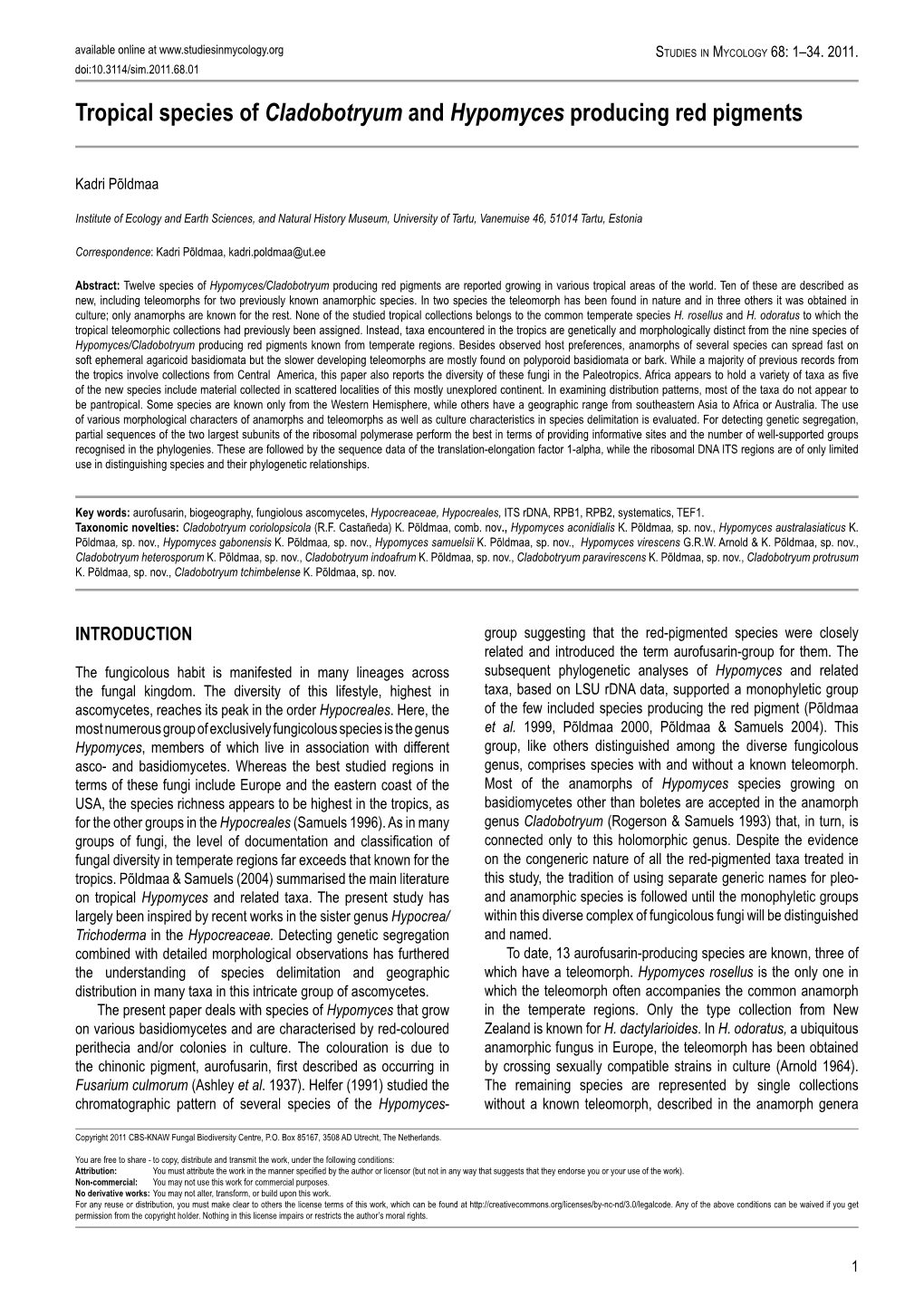 Tropical Species of Cladobotryum and Hypomyces Producing Red Pigments