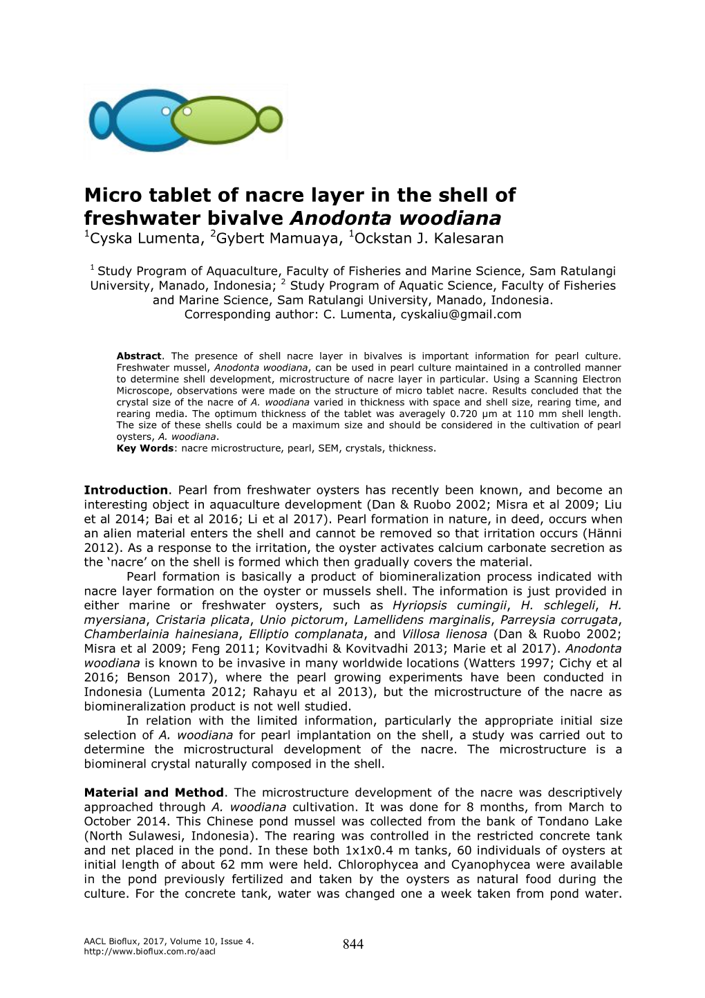 Micro Tablet of Nacre Layer in the Shell of Freshwater Bivalve Anodonta Woodiana 1Cyska Lumenta, 2Gybert Mamuaya, 1Ockstan J