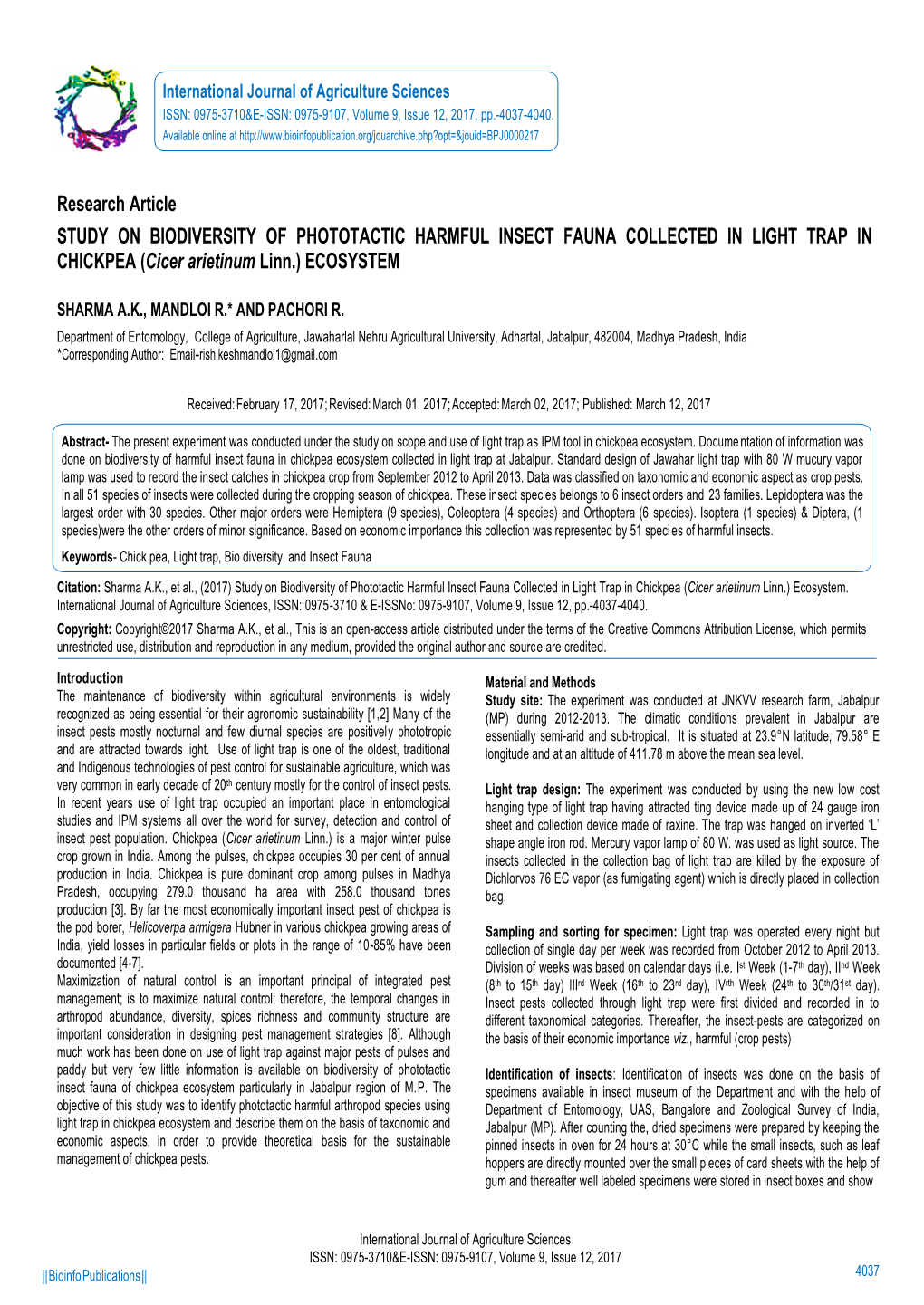 Research Article STUDY on BIODIVERSITY of PHOTOTACTIC HARMFUL INSECT FAUNA COLLECTED in LIGHT TRAP in CHICKPEA (Cicer Arietinum Linn.) ECOSYSTEM