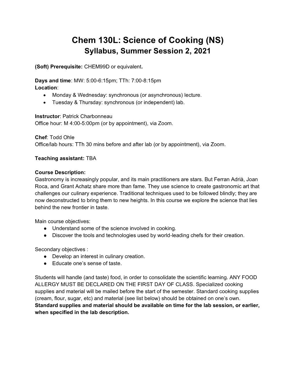 Chem 130L: Science of Cooking (NS) Syllabus, Summer Session 2, 2021