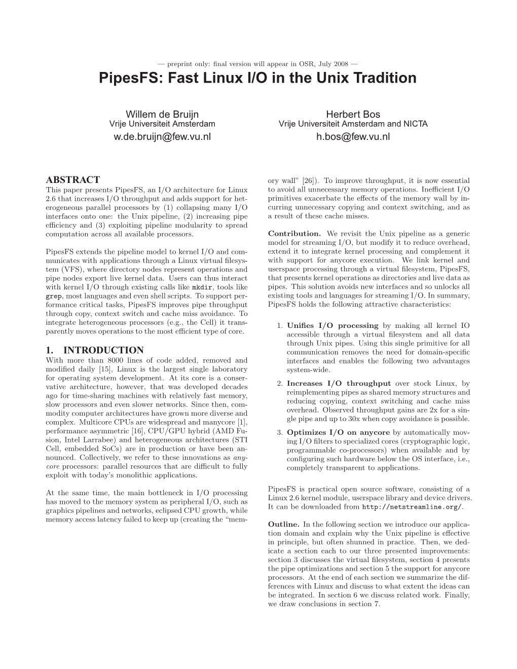 Fast Linux I/O in the Unix Tradition