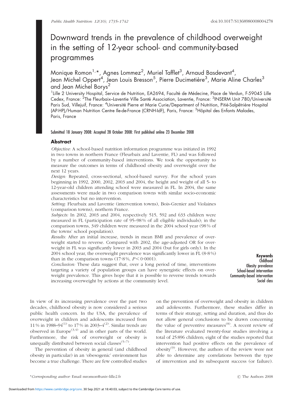 Downward Trends in the Prevalence of Childhood Overweight in the Setting of 12-Year School- and Community-Based Programmes