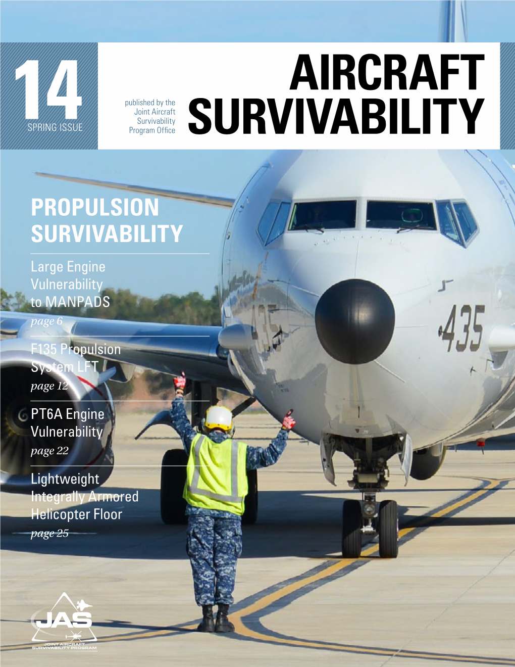 Aircraft Survivability 14SPRING ISSUE Program Office SURVIVABILITY