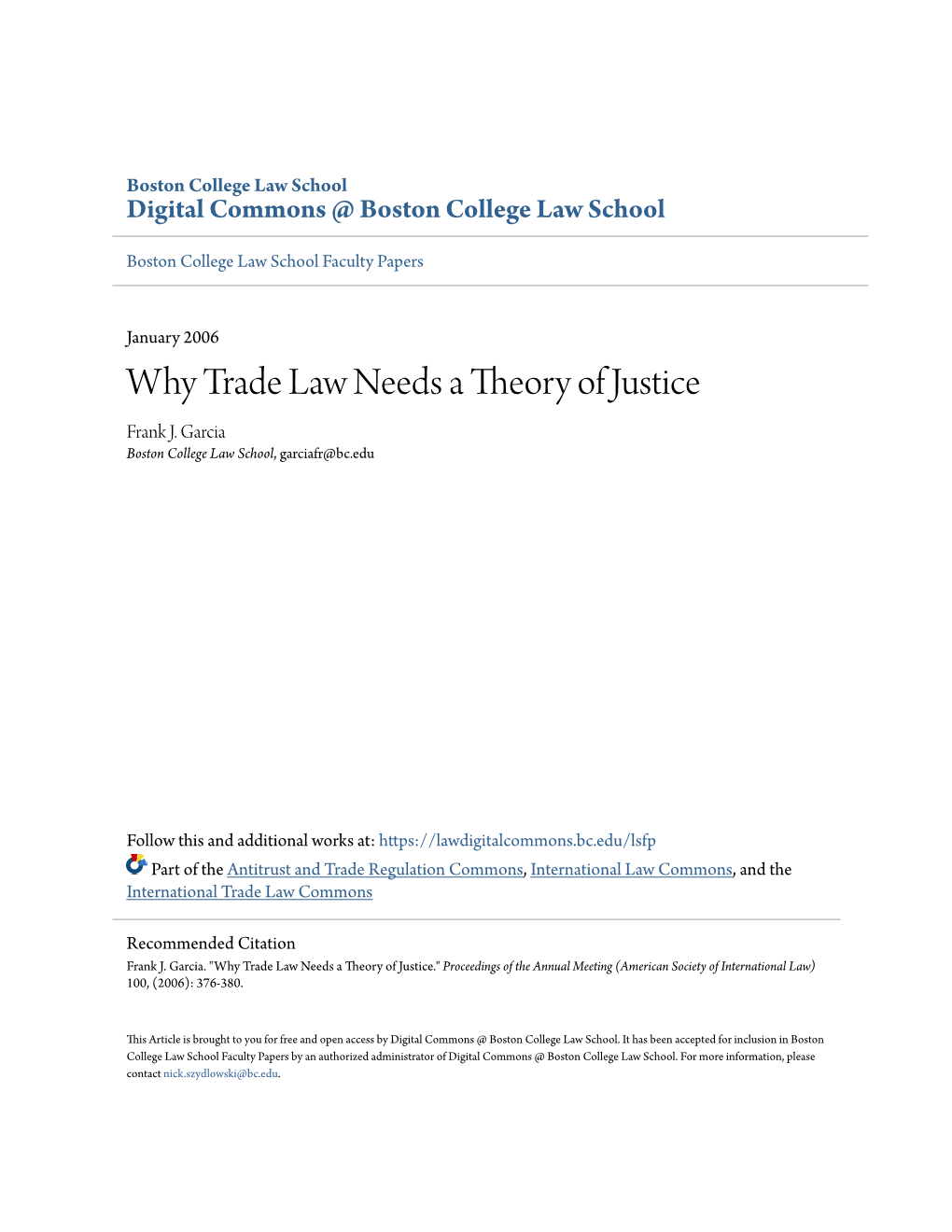 Why Trade Law Needs a Theory of Justice Frank J