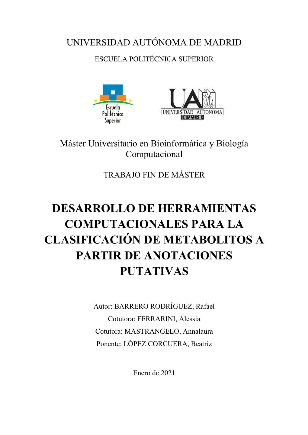 Desarrollo De Herramientas Computacionales Para La Clasificación De Metabolitos a Partir De Anotaciones Putativas