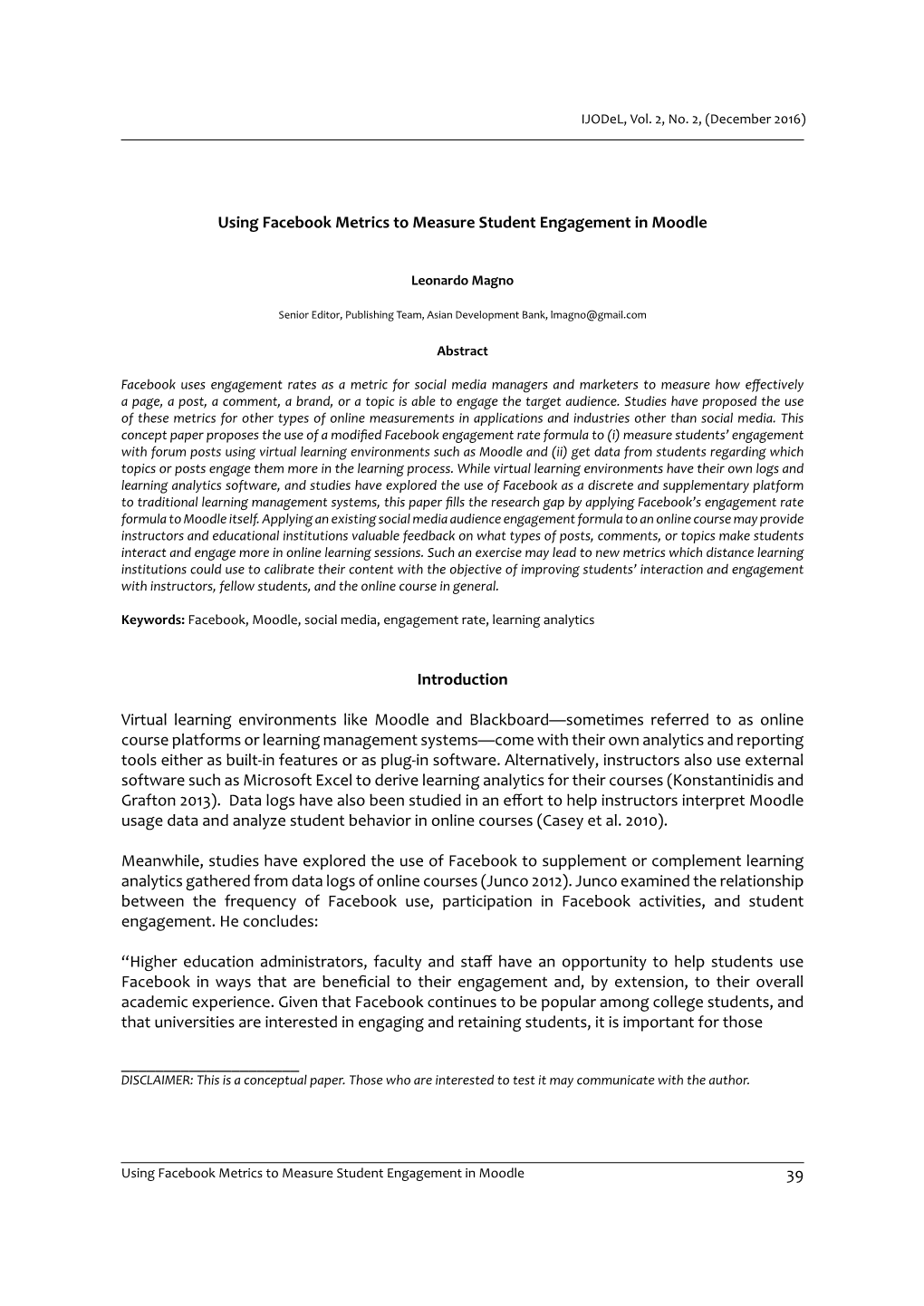 Using Facebook Metrics to Measure Student Engagement in Moodle