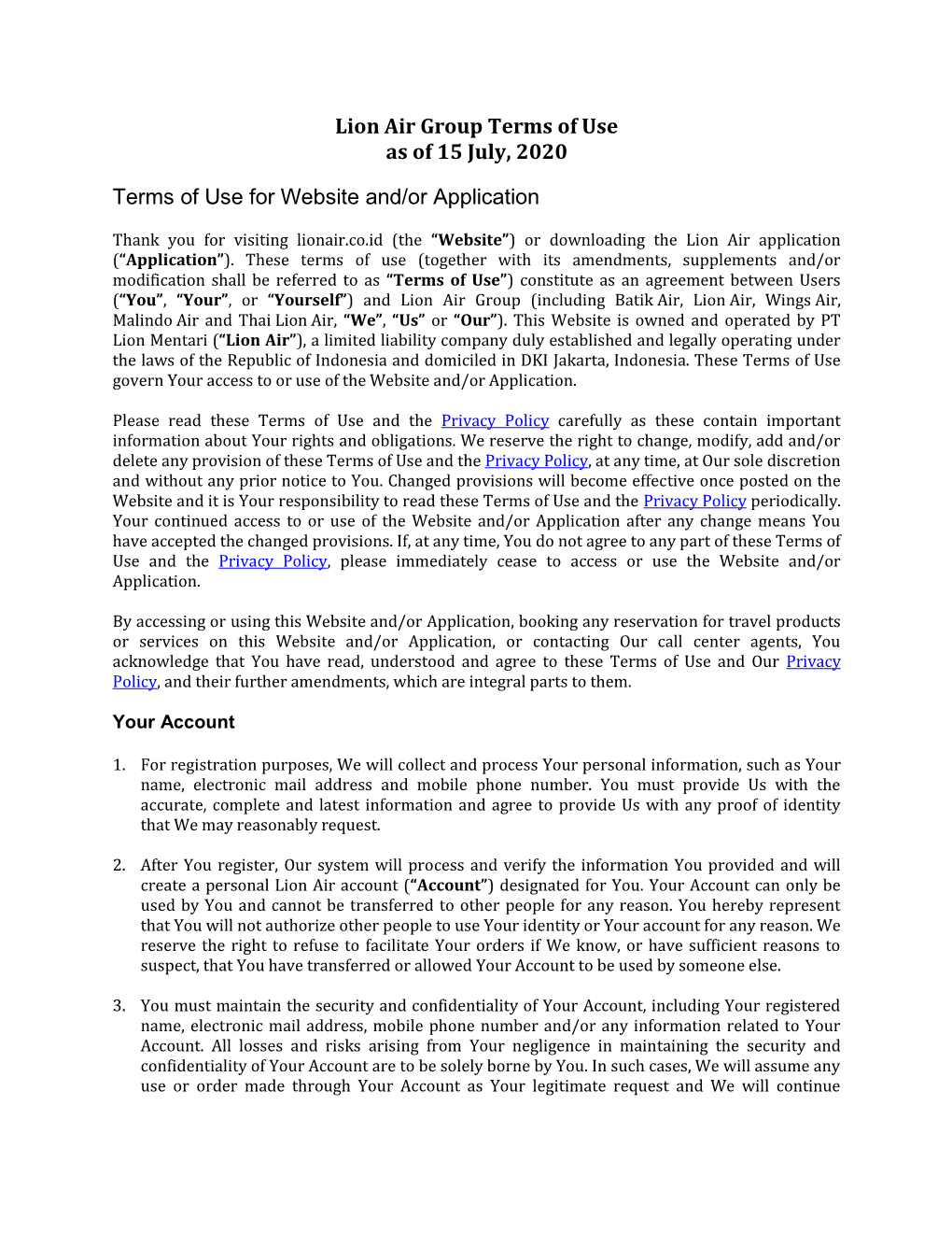 Lion Air Group Terms of Use As of 15 July, 2020 Terms of Use for Website And/Or Application