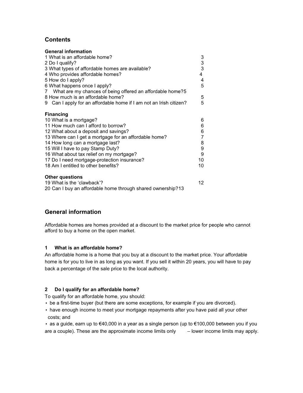 General Information 1 What Is an Affordable Home? 3 2 Do I Qualify? 3 3 What Types Of s1