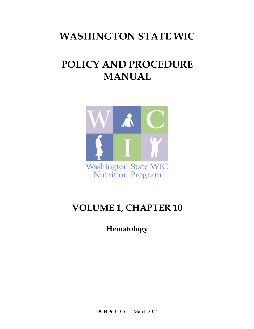 Volume 1, Chapter 10 – Hematology