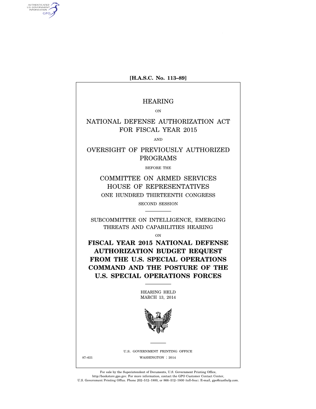 Hearing National Defense Authorization Act for Fiscal Year 2015 Oversight of Previously Authorized Programs Committee on Armed S