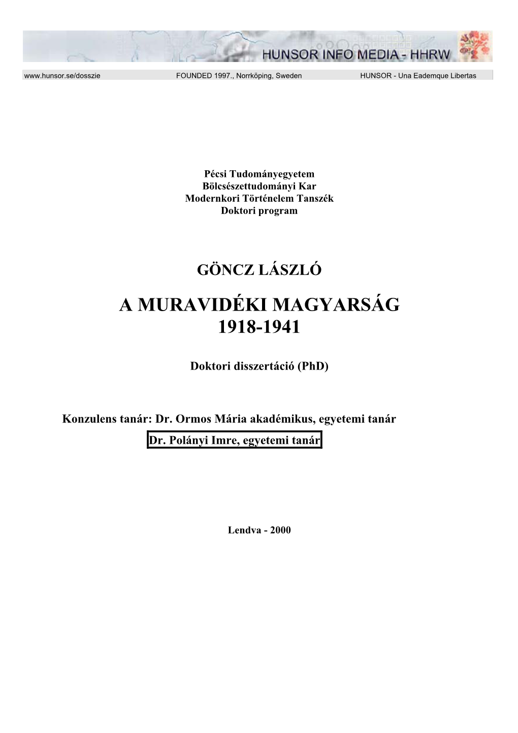 A Muravidéki Magyarság 1918-1941