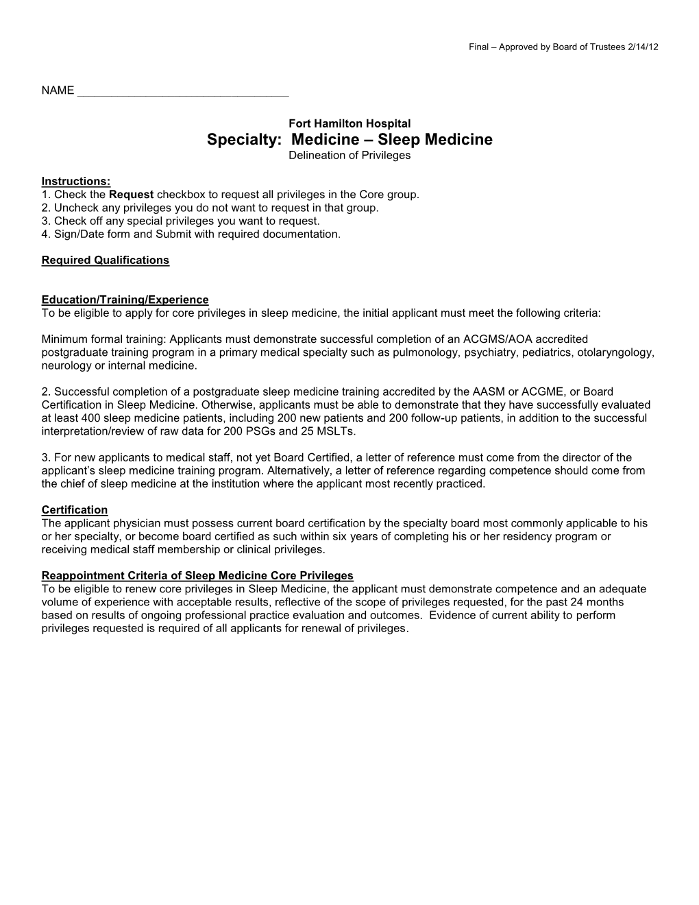 Specialty: Medicine – Sleep Medicine Delineation of Privileges