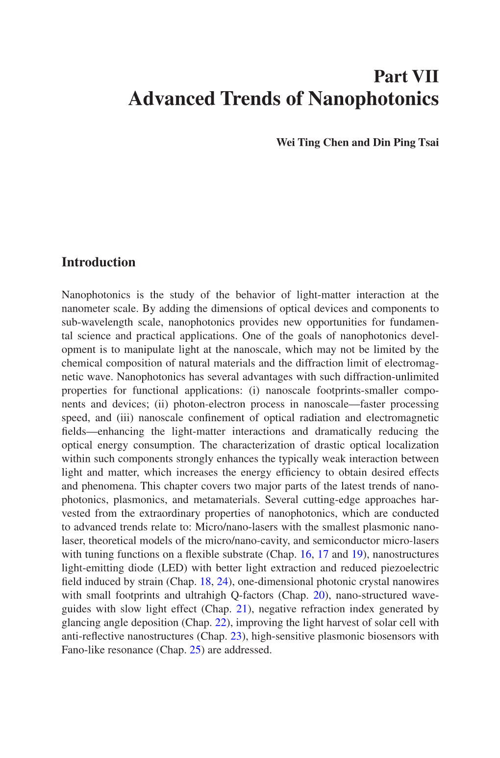 Advanced Trends of Nanophotonics