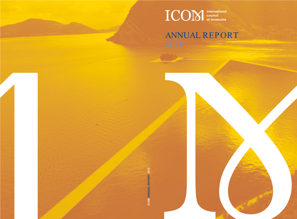 Annual Report 2016 2016 Rt O Annual Rep ICOM Annual