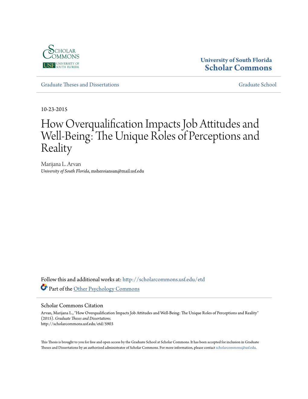 How Overqualification Impacts Job Attitudes and Well-Being: the Niqueu Roles of Perceptions and Reality Marijana L