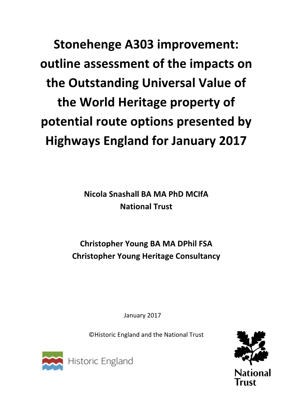 Stonehenge A303 Improvement: Outline Assessment of the Impacts