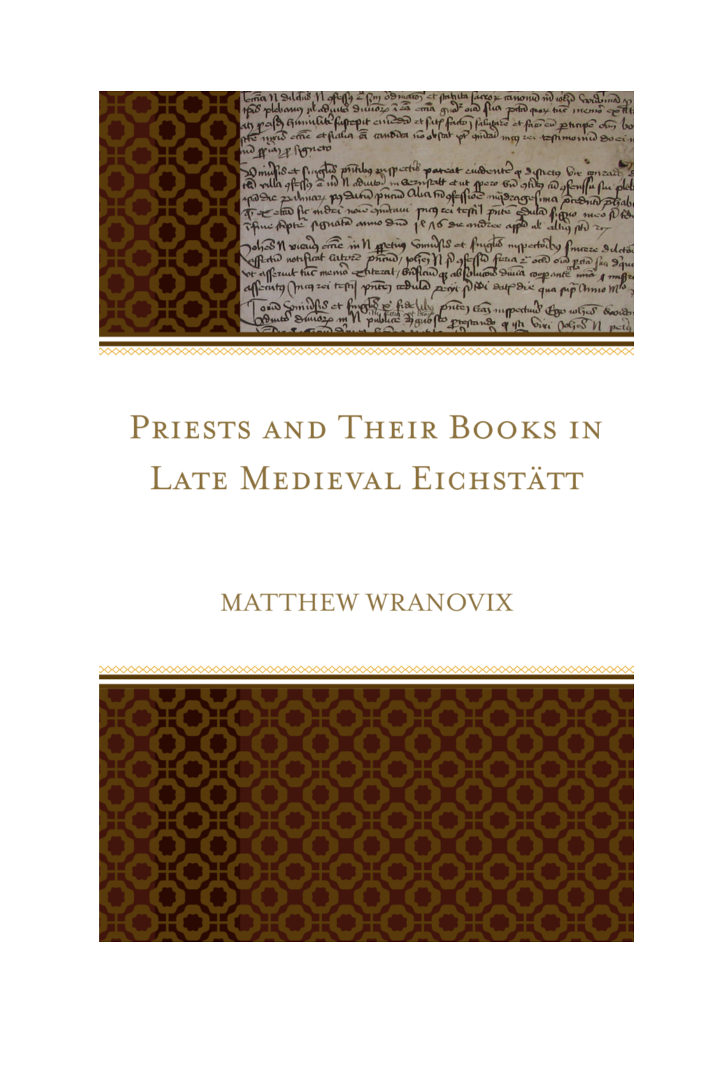 Priests and Their Books in Late Medieval Eichstätt