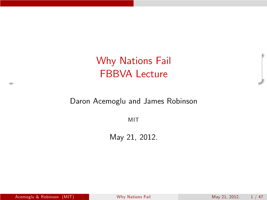 Why Nations Fail FBBVA Lecture