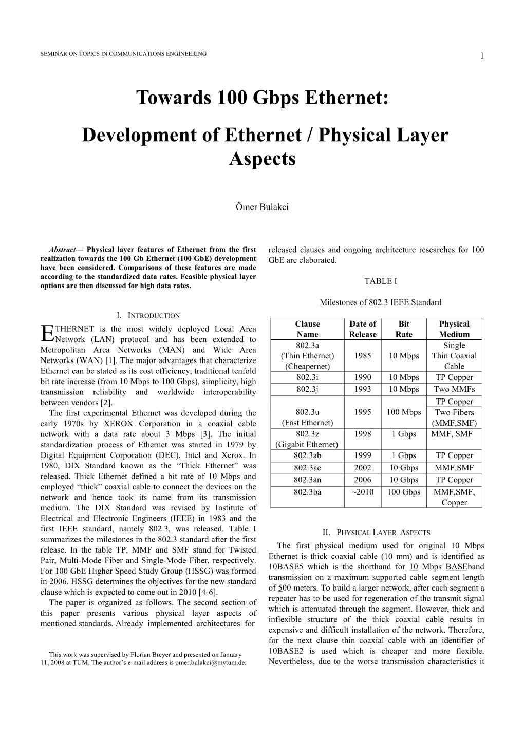 Towards 100 Gbps Ethernet: Development of Ethernet / Physical Layer Aspects