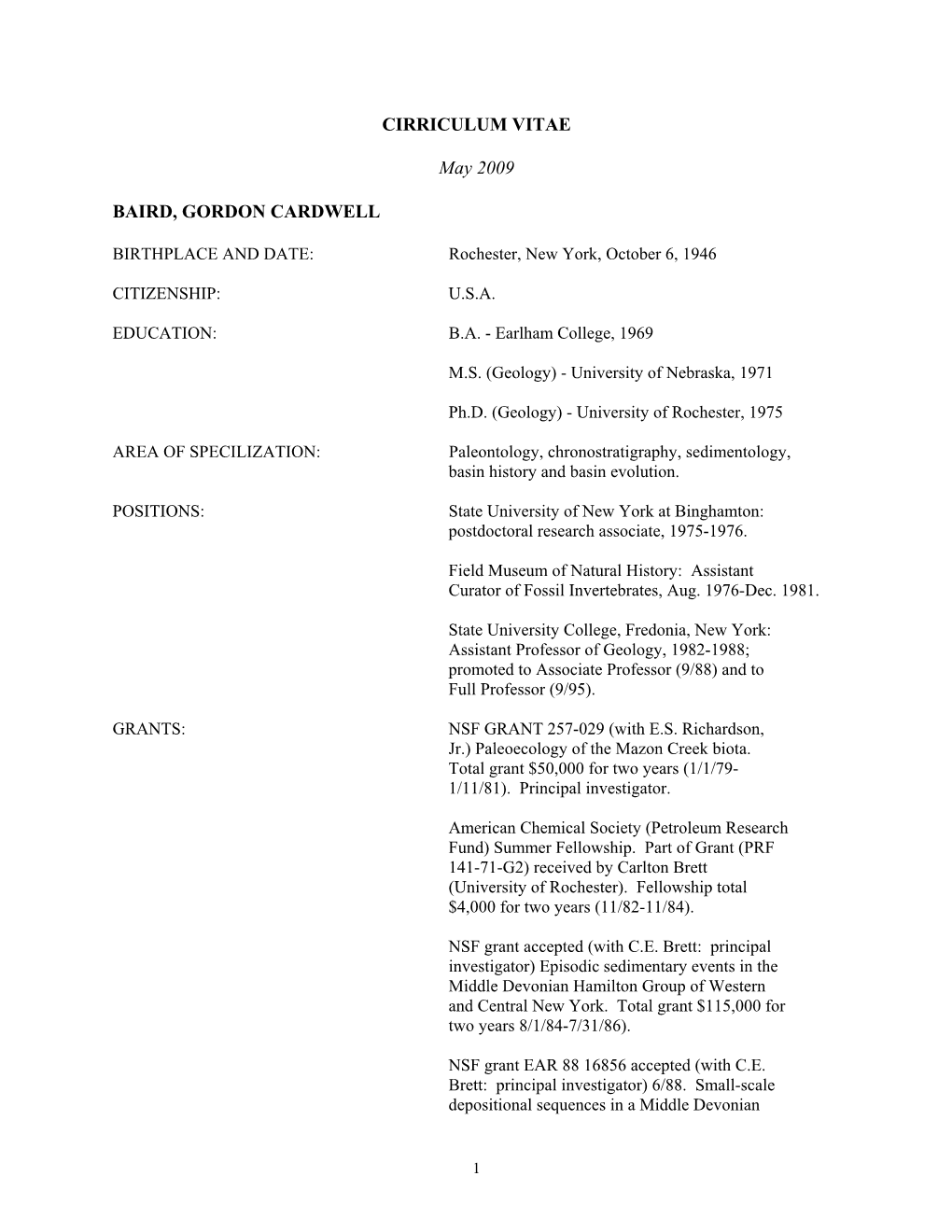 CIRRICULUM VITAE May 2009 BAIRD, GORDON CARDWELL