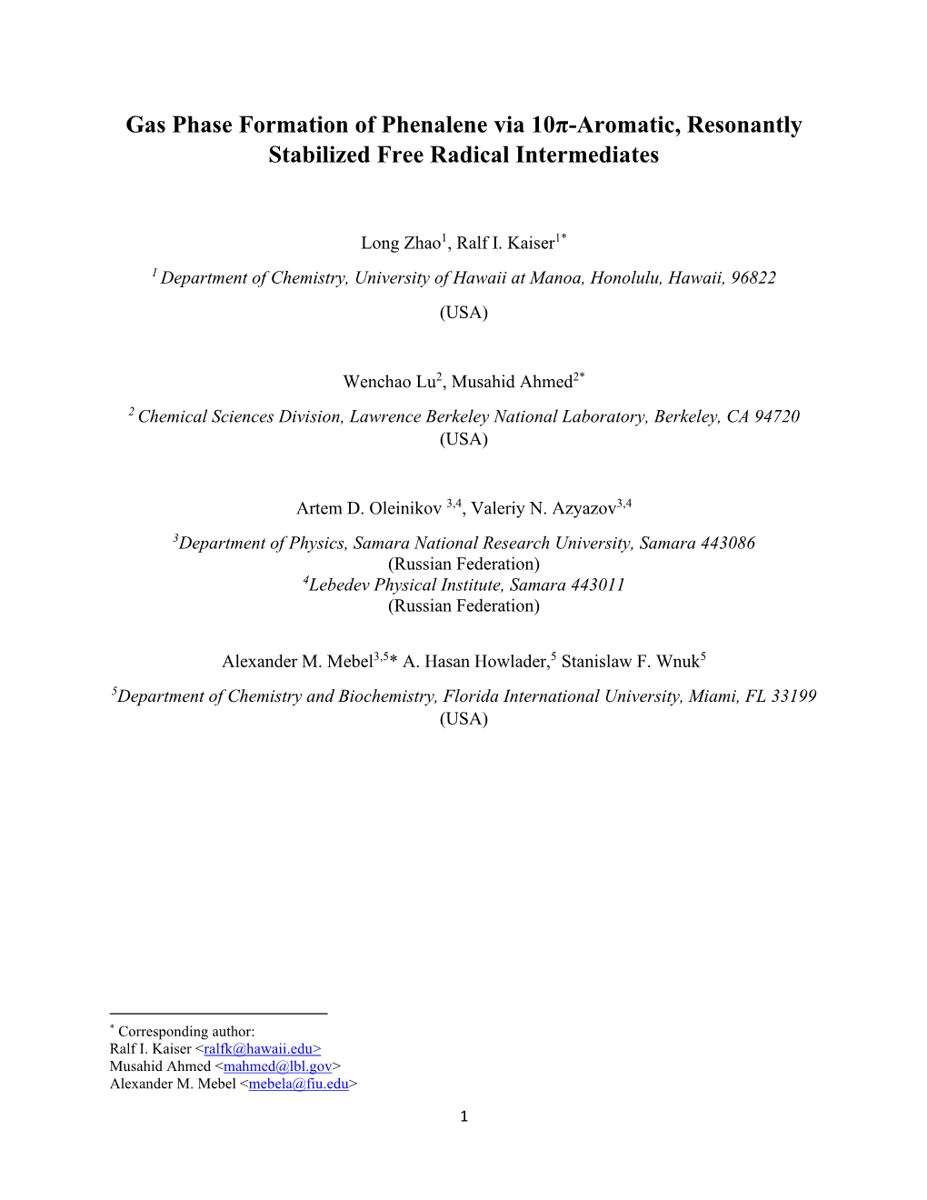 Gas Phase Formation of Phenalene Via 10Π-Aromatic, Resonantly Stabilized Free Radical Intermediates