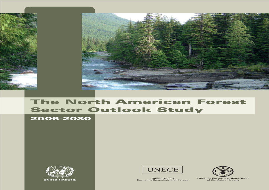 The North American Forest Sector Outlook Study 2006-2030