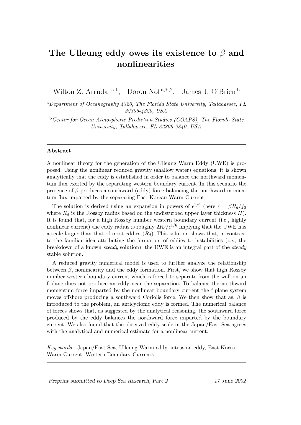 The Ulleung Eddy Owes Its Existence to Β and Nonlinearities