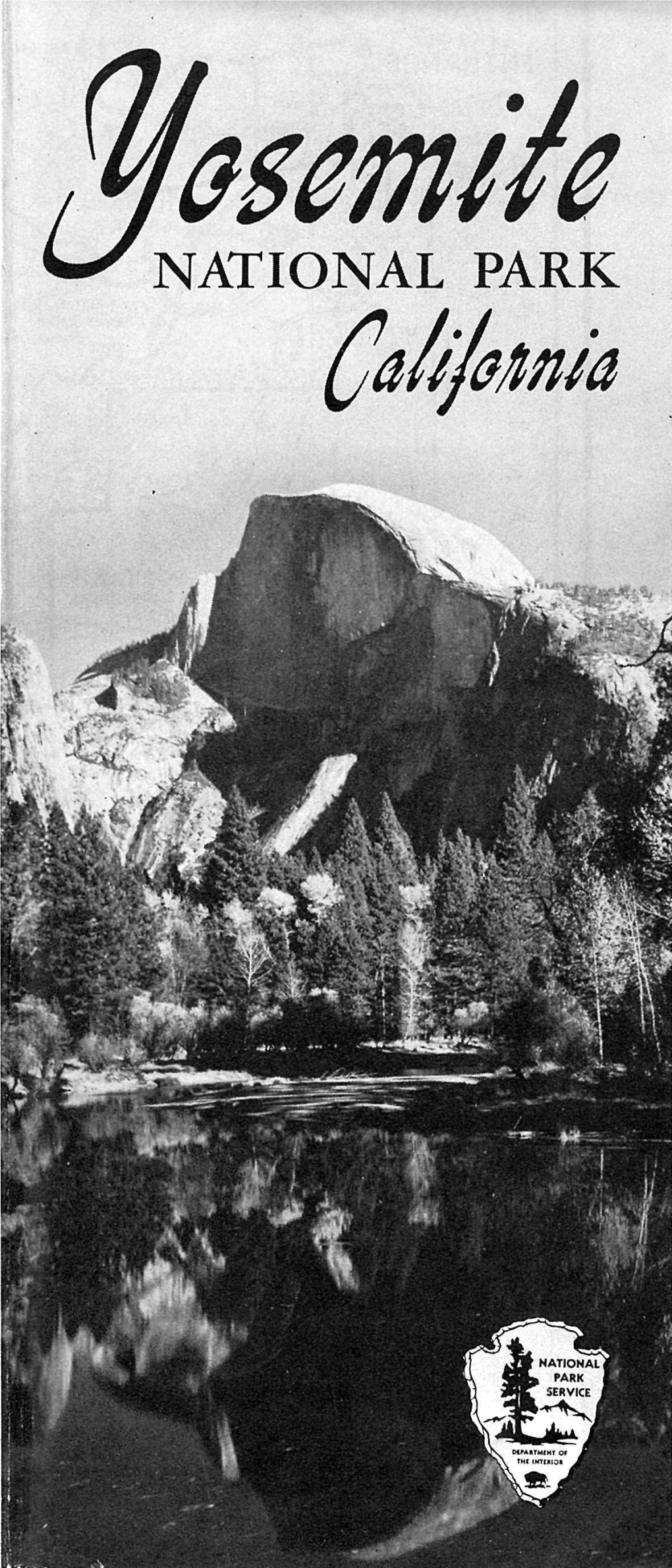 **S NATIONAL PARK Popular Feature During the Summer Is the Firefall Which Is Tuolumne Meadows.—About 55 Miles from Yosemite Valley, Dangerous