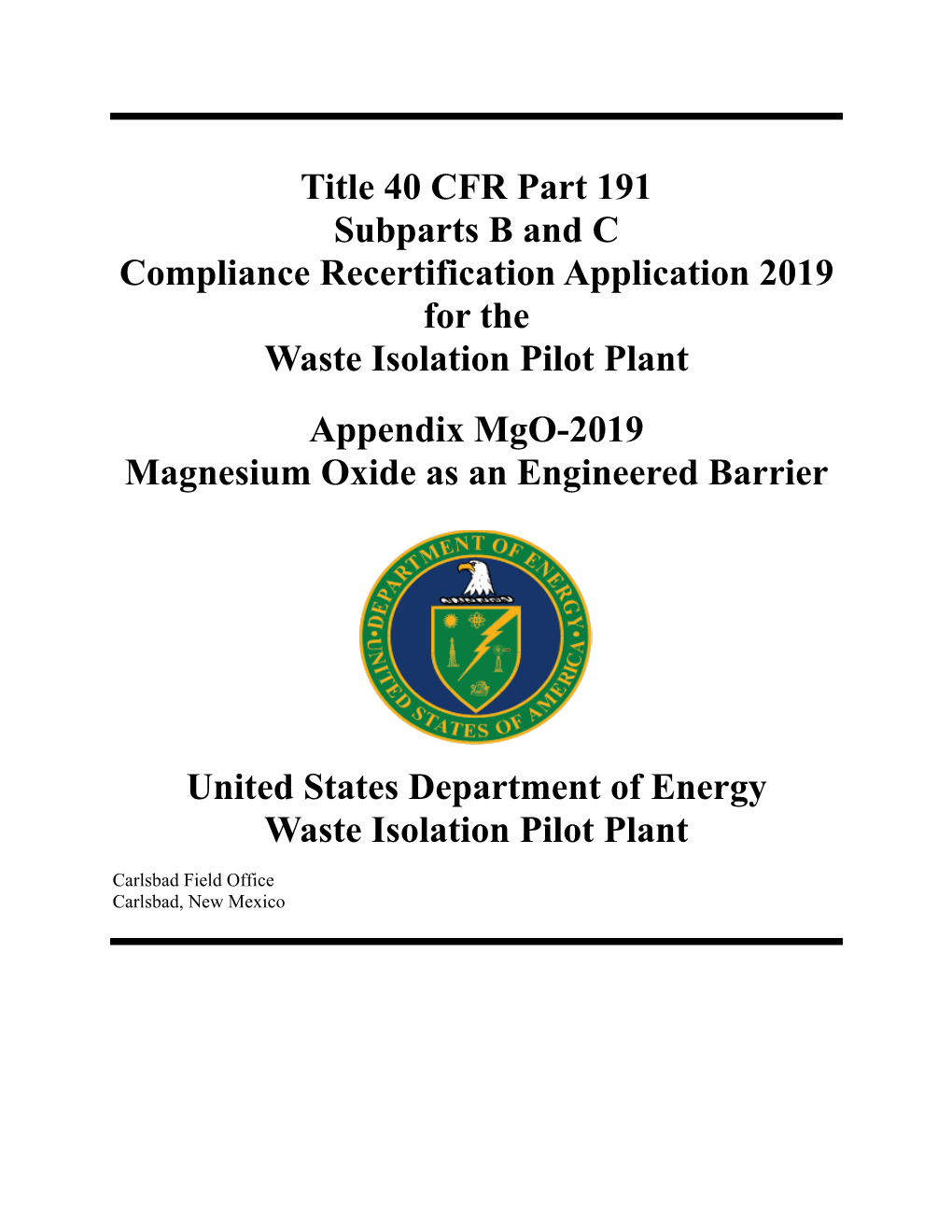 Appendix Mgo: Magnesium Oxide As an Engineered Barrier