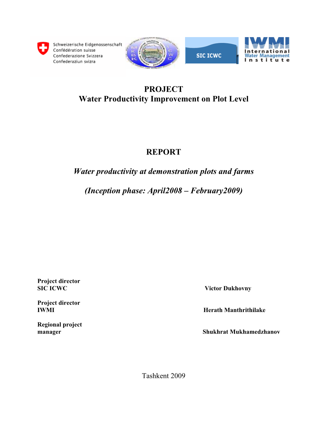 Water Productivity at Demonstration Plots and Farms