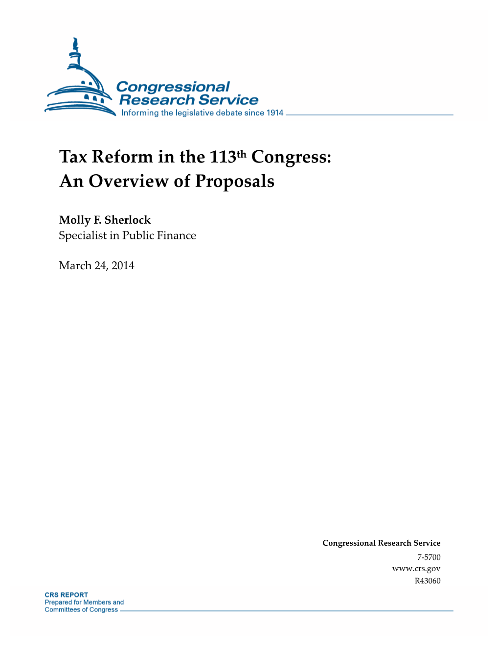 Tax Reform in the 113Th Congress: an Overview of Proposals